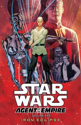 Star wars. Volume 1, Iron eclipse /