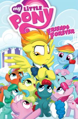 My little pony : friends forever. 3 /