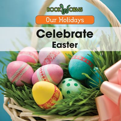 Celebrate Easter