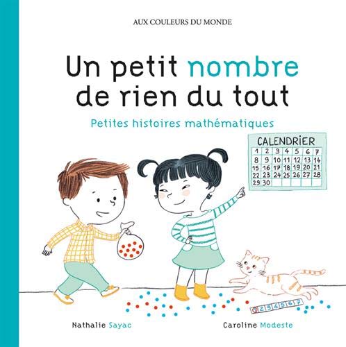 Un petit nombre de rien du tout : petites histoires mathématiques