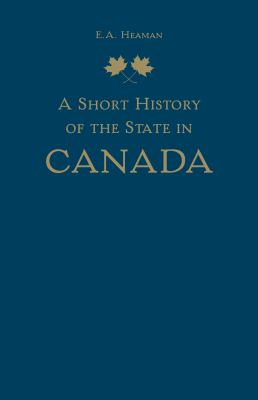 A short history of the state in Canada