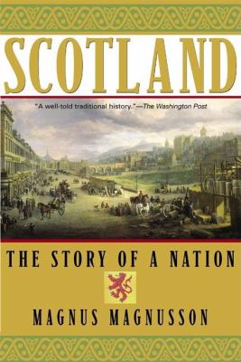 Scotland : the story of a nation