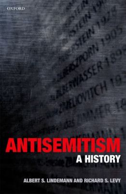 Antisemitism : a history