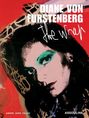 Diane von Furstenberg : the wrap