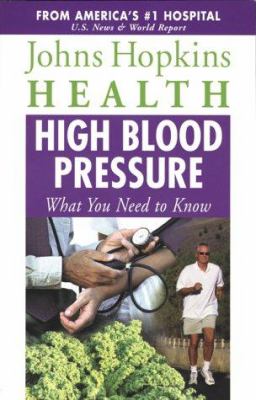 High blood pressure : what you need to know