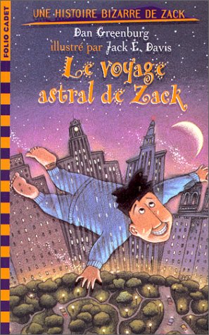 Le voyage astral de Zack