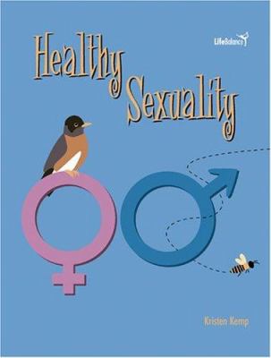 Healthy sexuality