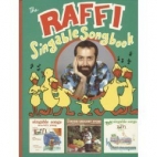 The Raffi singable songbook : a collection of 51 songs from Raffi's first three records for young children