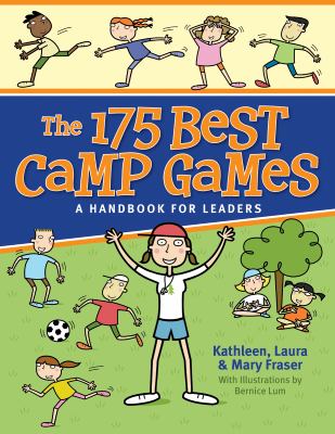 The 175 best camp games : a handbook for leaders