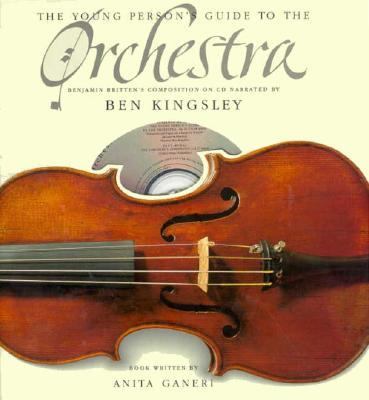 The young person's guide to the orchestra : Benjamin Britten's composition on CD narrated by Ben Kingsley