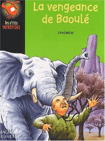 La vengeance de Baoulé