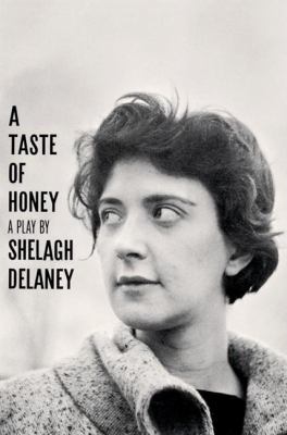 A taste of honey : a play