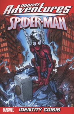 Spider-Man. Vol. 10, Identity crisis /