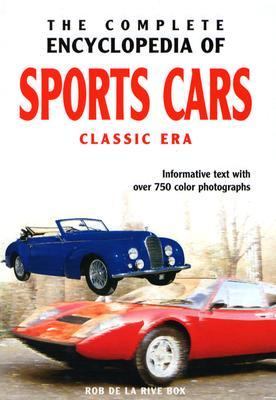 The complete encyclopedia of sports cars : classic era