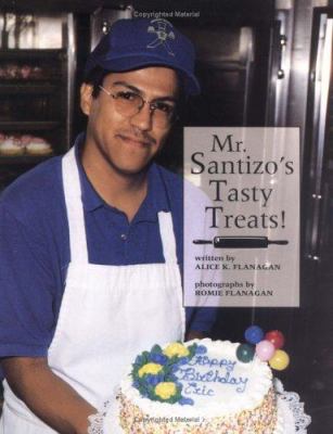 Mr. Santizo's tasty treats!