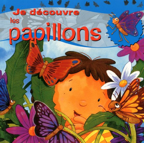 Je découvre les papillons