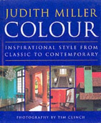 Colour : inspirational style from classic to contemporary