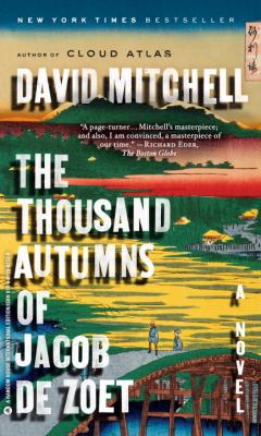 The thousand autumns of Jacob de Zoet : a novel