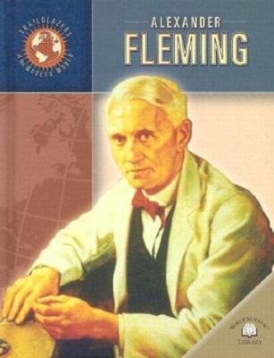 Alexander Fleming : by Richard Hantula