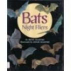 Bats : Night fliers