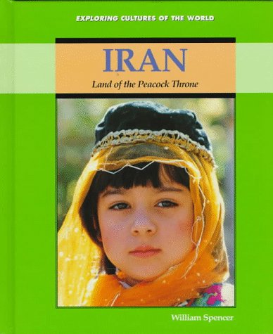Iran : land of the peacock throne