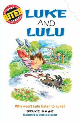 Luke and Lulu : why won't Lulu listen to Luke?
