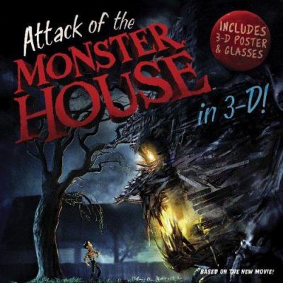 Attack of the monster house in 3-D!