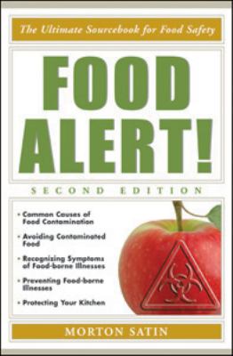 Food alert! : the ultimate sourcebook for food safety