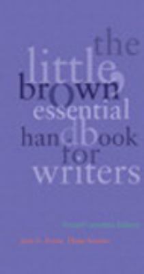 The Little, Brown essential handbook for writers
