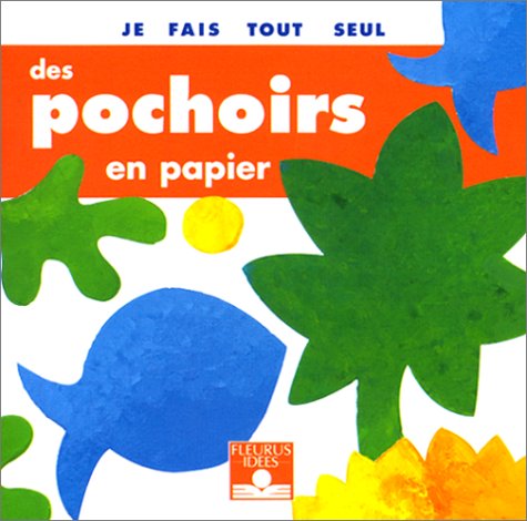 Je fais tout seul des pochoirs en papier