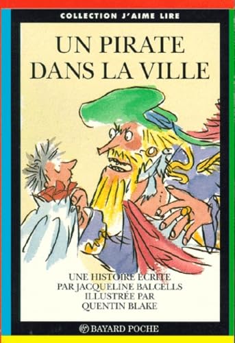 Un pirate dans la ville : une histoire