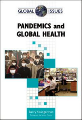 Pandemics and global health