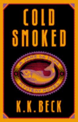 Cold smoked