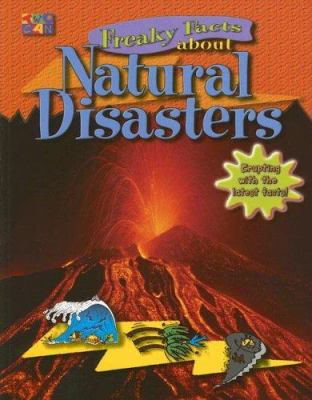 Freaky facts about natural disasters