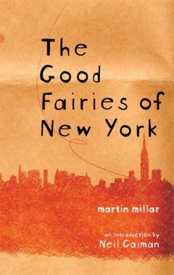 The good fairies of New York