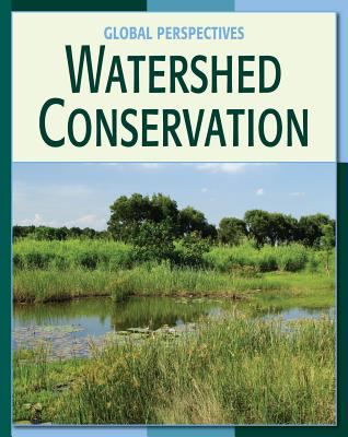 Watershed conservation