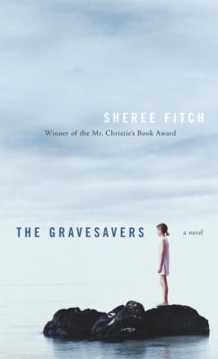 The gravesavers : a novel