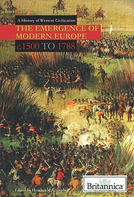 The emergence of modern Europe : c. 1500 to 1788