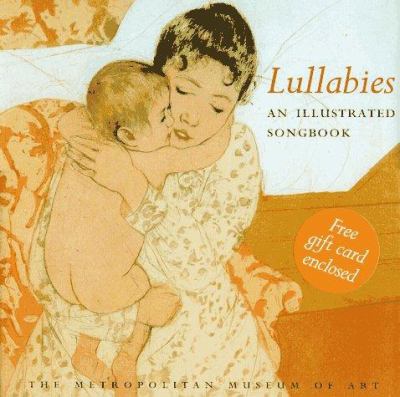 Lullabies : an illustrated songbook
