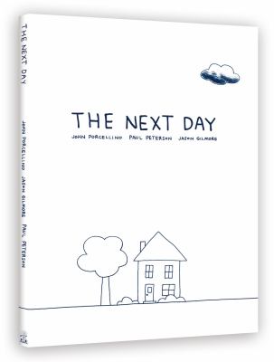 The next day : a graphic novella