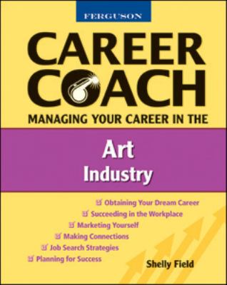 Ferguson career coach : managing your career in the art industry