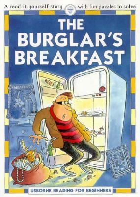 Burglar's breakfast