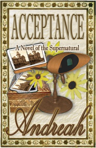 Acceptance : a novel of the supernatural