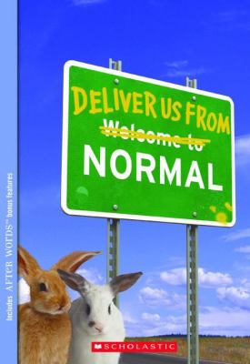 Deliver us from Normal