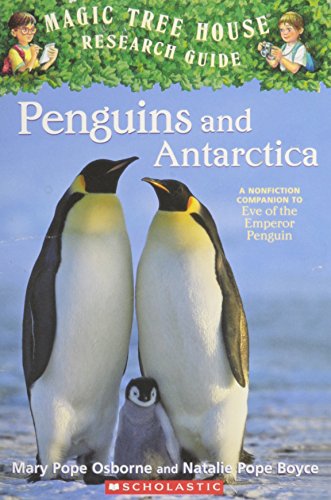Penguins and Antarctica : a nonfiction companion to Eve of the emperor penguin