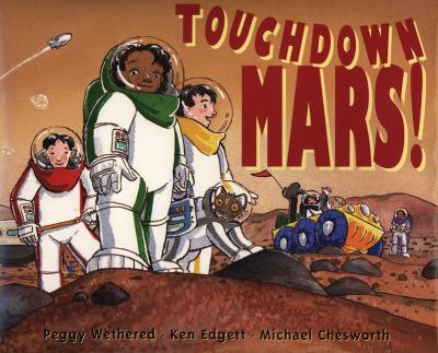 Touchdown Mars! : an ABC adventure