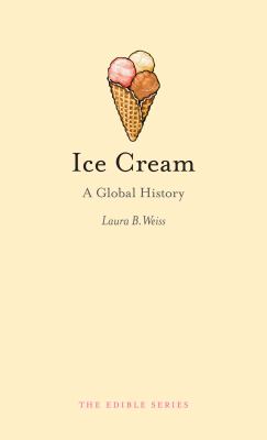 Ice cream : a global history