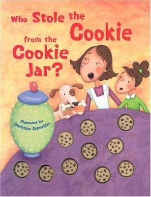 Who stole the cookie from the cookie jar?