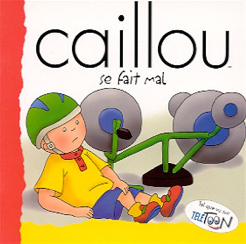 Caillou se fait mal