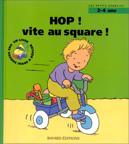 Hop! vite au square!